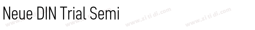 Neue DIN Trial Semi字体转换